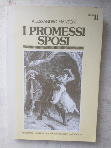 I Promessi Sposi (tomo Ii) Alessandro Manzoni