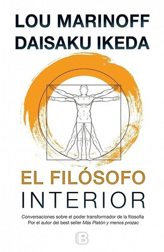 El Filósofo Interior - Marinoff Lou Y Ikeda Daisaku