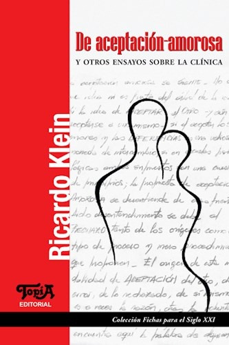 De Aceptacion-amorosa Y Otros Ensayos Sobre La Clinica - Ric