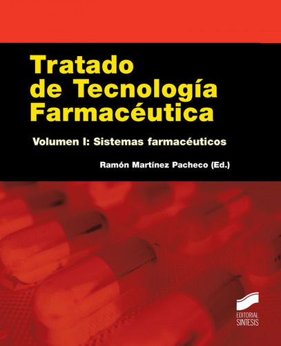 Tratado De Tecnologia Farmaceutica. Volumen I - Vv.aa.