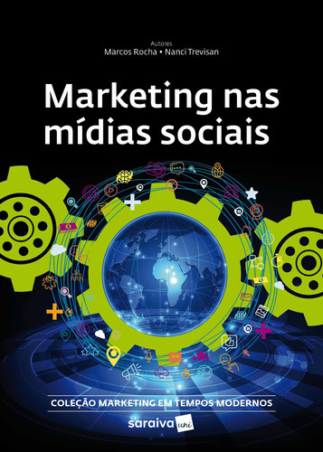 Marketing Nas Mídias Sociais Sociais (coleção Marketing E, De Marcos Rocha; Nanci Trevisan. Editora Saraiva (geral) - Grupo Somos Sets, Capa Mole Em Português