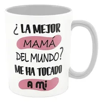 Comprar Taza De Cerámica - Dia De Las Madres Frase Me Toco A Mi