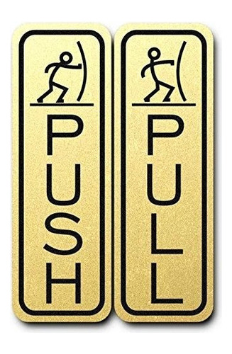 Letrero De Puerta Push Pull Clasico Divertido (oro Cepillad