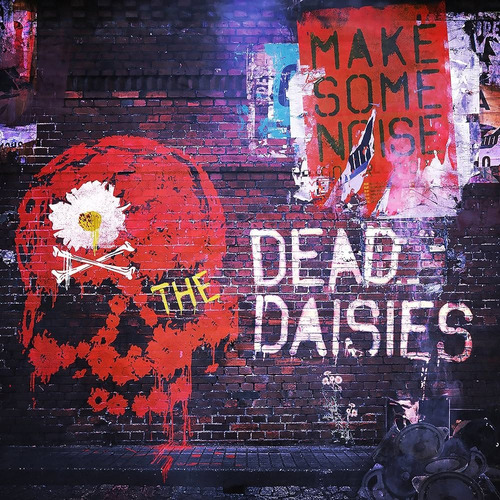 The Dead Daisies Make Some Noise  Cd D.i. Nuevo Sellado