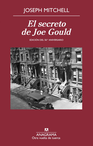 Libro El Secreto De Joe Gould De Mitchell Joseph