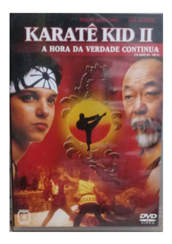 Dvd Karatê Kid I I  - A Hora Da Verdade Continua - Ralf