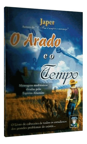 Arado E O Tempo, O, De Japer  Japer. Editora Dpl, Capa Dura Em Português