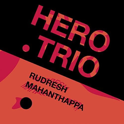 Cd Hero Trio - Mahanthappa, Rudresh