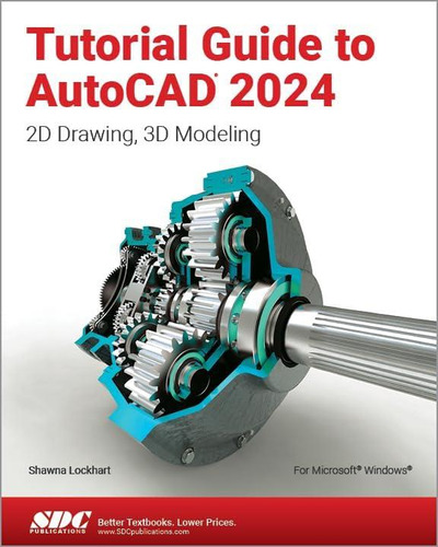 Libro: Tutorial Guide To Autocad 2024: 2d Drawing, 3d Modeli