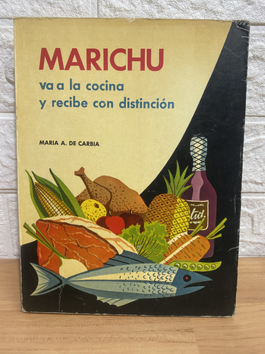 Marichu Va A La Cocina Y Recibe Con Distinción (Usado)
