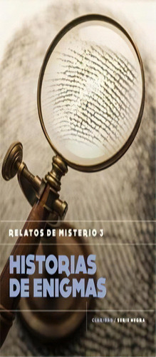 Historias De Enigmas. Relatos De Misterio 3, de French, Joseph Lewis. Editorial CLARIDAD en español