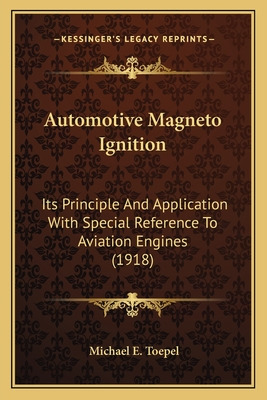 Libro Automotive Magneto Ignition: Its Principle And Appl...