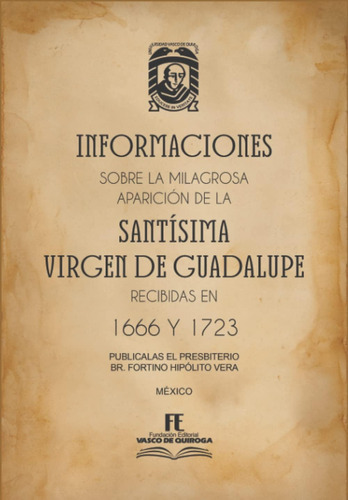 Libro: Informaciones Sobre La Milagrosa Aparicion De La Sant