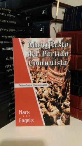 Manifiesto Del Partido Comunista - Marx - Engels Pensadores