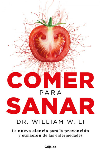 Libro Comer Para Sanar De W Li Dr William