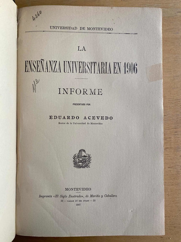 La Enseñanza Universitaria En 1906 - Acevedo, Eduardo