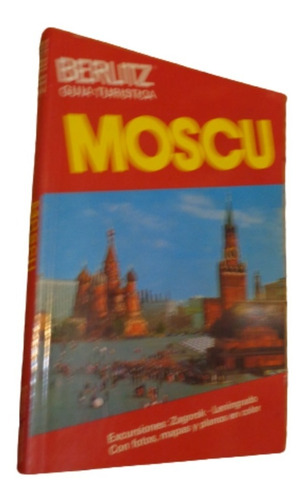 Moscu. Guía Turística Berlitz