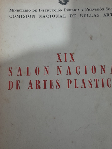Xix Salon Nacional De Artes Plasticas