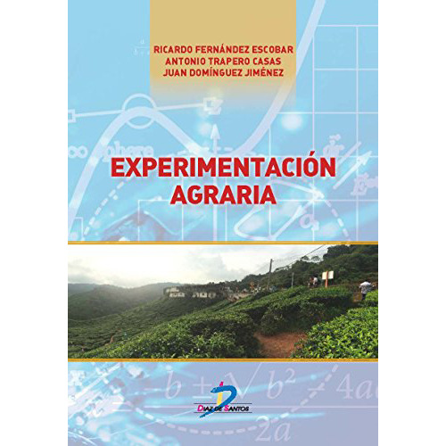 Experimentacion Agraria - Fernandez Escobar - #d