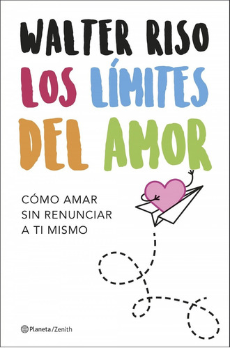 Libro Los Límites Del Amor - Riso, Walter