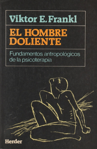 El Hombre Doliente Viktor E Frankl