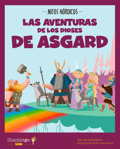 Libro Las Aventuras De Los Dioses De Asgard