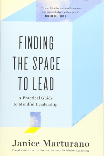 Libro Finding The Space To Lead: A Practical Guide To Mind