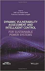Dynamic Vulnerability Assessment And Intelligent Control For