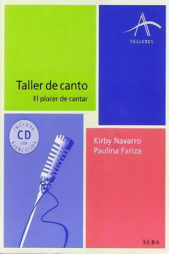 Taller De Canto, De Navarro, Kirby. Alba Editorial, Tapa Blanda En Español