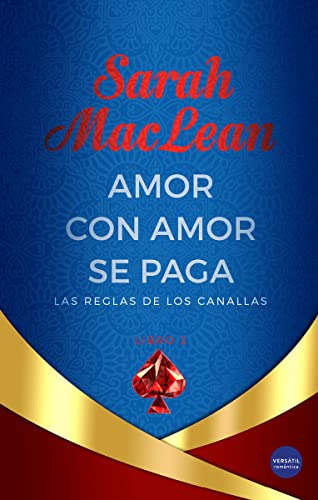 Libro Amor Con Amor  Se Paga De  Sarah Maclean . Ed: 1