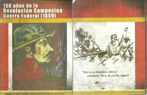 Revista 150 Años De La Revolucion Campesina Guerra Federal