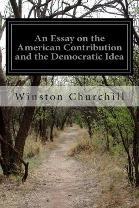 Libro An Essay On The American Contribution And The Democ...