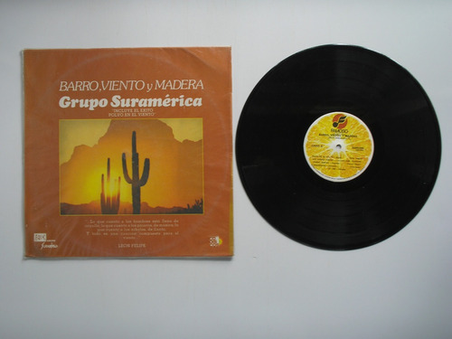 Lp Vinilo Grupo Suramerica Barrio Viento  Y Madera 1982