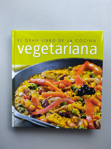 El Gran Libro De La Cocina Vegetariana - 