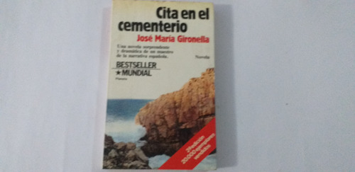 Libro Cita En El Cementeriojosé María Gironella