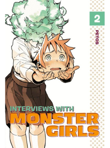 Libro Interviews With Monster Girls. Vol 2