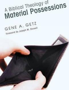 Libro A Biblical Theology Of Material Possessions - Gene ...