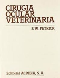 Libro Cirugã­a Ocular Veterinaria - Petrick, S. W.