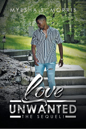 Libro: Love Unwanted: The Sequel!