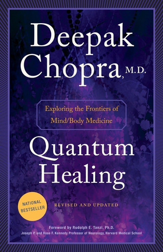 Libro: Quantum Healing (revised And Updated): Exploring The 