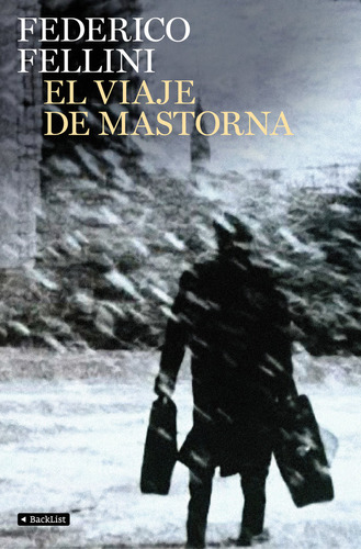 Viaje De G Mastorna,el - Federico Fellini