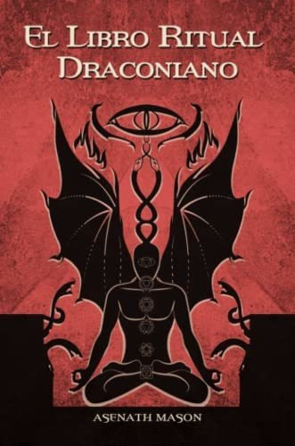 El Libro Ritual Draconiano, De Mason, Asenath. Editorial Lulu.com, Tapa Tapa Blanda En Español