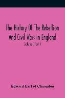 Libro The History Of The Rebellion And Civil Wars In Engl...