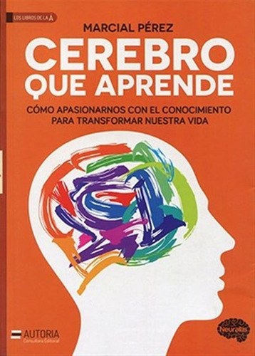 Cerebro Que Aprende.