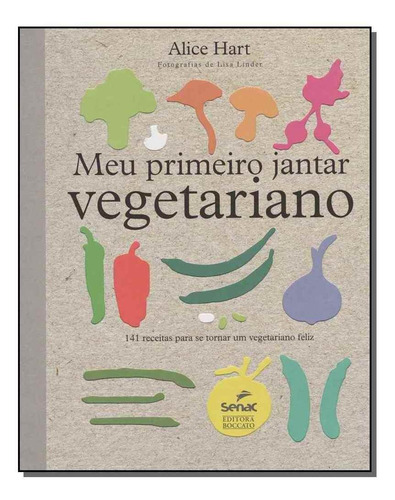 Meu Primeiro Jantar Vegetariano