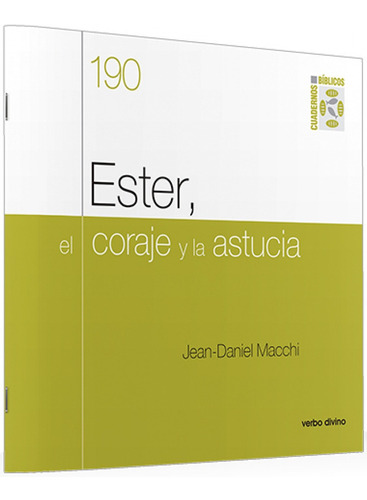 Libro Ester, El Coraje Y La Astucia