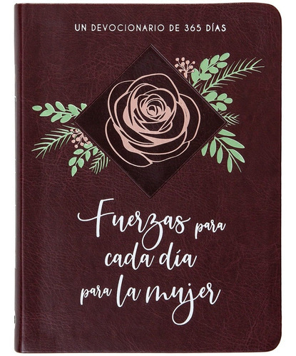 Fuerzas Para Cada Dia Para La Mujer, De Broadstreet Publishing. Editorial Unilit En Español