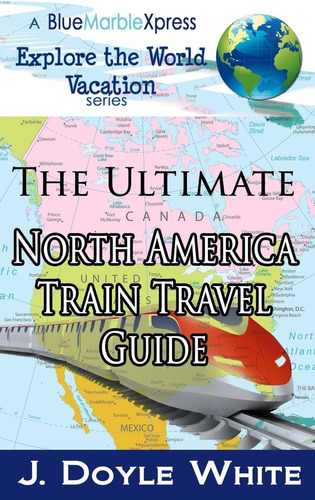 Libro: En Inglés, El Mejor Chico Para Viajar En Tren Por Nor