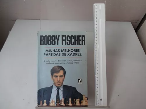 Livro Bobby Fischer Ensina Xadrez (jogos)