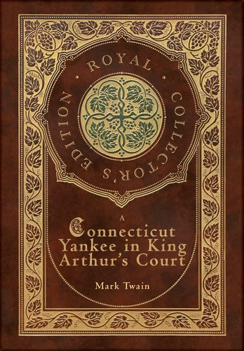 Libro: A Connecticut Yankee In King Arthurøs Court (royal